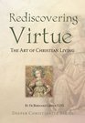 Rediscovering Virtue