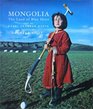Mongolia The Land of Blue Heavens