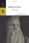 Gregory of Nyssa The Life of Moses