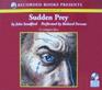 Sudden Prey (Lucas Davenport, Bk 8) (Audio CD) (Unabridged)
