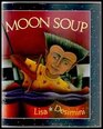 Moon Soup