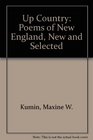 Up Country Poems of New England New and Selected