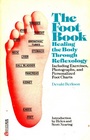 Foot Book Healing the Body Through Reflexology