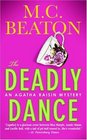 The Deadly Dance (Agatha Raisin, Bk 15)