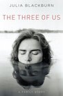 The Three of Us: A Family Story