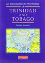 Introduction to the History of Trinidad and Tobago