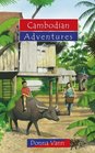 Cambodian Adventures (Adventure Books (Christian Focus))