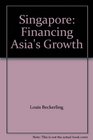 Singapore Financing Asia's Growth