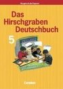 Das Hirschgraben Deutschbuch 5 Schlerbuch Neu Bayern Neue Rechtschreibung