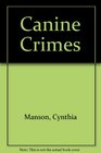 Canine Crimes