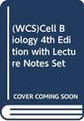 Cell Biology 4th Edition with Lecture Notes Set