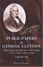 Public papers of George Clinton First Governor of New York 17771795 18011804 Volume 8
