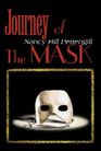 Journey Of The Mask