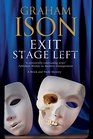 Exit Stage Left A contemporary police procedural set in London and Paris