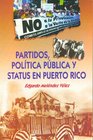 Partidos politica publica y status en Puerto Rico