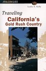 Traveling California's Gold Rush Country