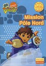 Diego Poche 1 Mission Pole Nord