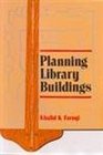 Planning library buildings