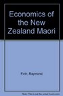 Economics of the New Zealand Maori