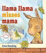Llama Llama Misses Mama Read Together Edition