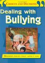 Dealing with Bullying