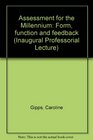 Assessment for the Millennium Form Function and Feedback