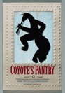Coyote's Pantry Southwest Seasonings and at Home Flavoring Techniques