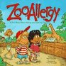 Zooallergy  A Fun Story About Allergy and Asthma Triggers