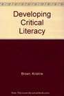 Developing Critical Literacy