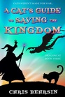 A Cat's Guide to Saving the Kingdom A Humorous Fantasy Adventure