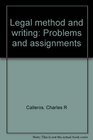 Legal method and writing Problems and assignments