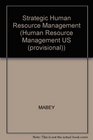 Strategic Human Resource Management