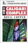 The Caligari Complex