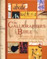 The Calligrapher's Bible  100 Complete Alphabets and How to Draw Them