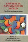 Lawyers in a Postmodern World Translation and Transgression