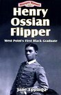 Henry Ossian Flipper West Point's First Black Graduate