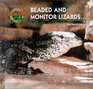 Beaded And Monitor Lizards