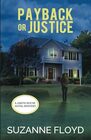 Payback or Justice (Jarvis House Hotel, Bk 1)