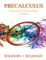 Precalculus Enhanced with Graphing Utilities Plus MyMathLab with Pearson eText  Access Card Package
