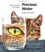 Precious Water A Book of Thanks LE