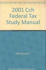 2001 Cch Federal Tax Study Manual