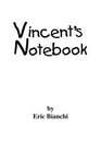 Vincent's Notebook