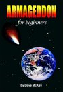 Armageddon for Beginners