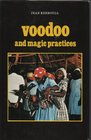 Voodoo and magic practices