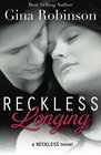 Reckless Longing