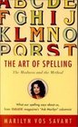 Art of Spelling The Madness and the Method