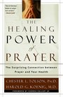 The Healing Power Of Prayer The Surprising Connection Between Prayer And Your Health