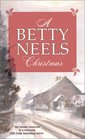 A Betty Neels Christmas:  A Christmas Proposal / Winter Wedding