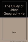 The Study of Urban Geography