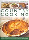 The Complete Practical Encyclopedia of Country Cooking